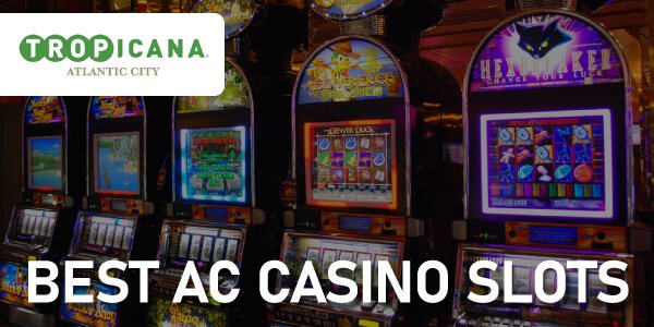 Best AC slots