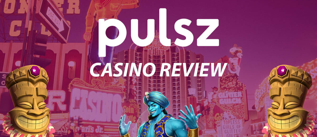 Pulsz Casino Review