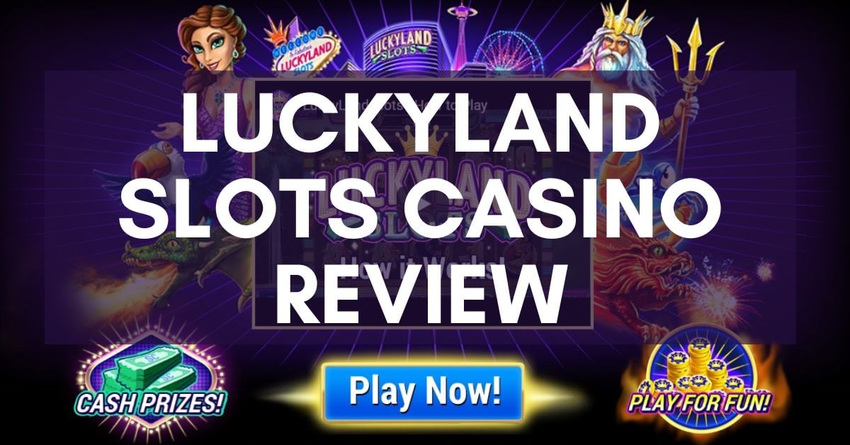 play luckyland slots casino