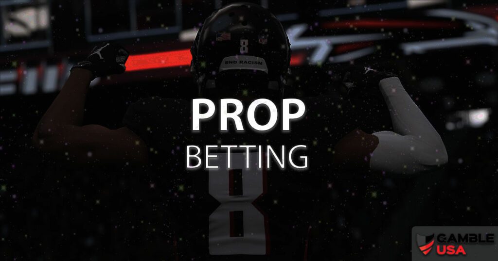 What Is a Prop Bet?  A Beginner's Guide to Proposition Bets