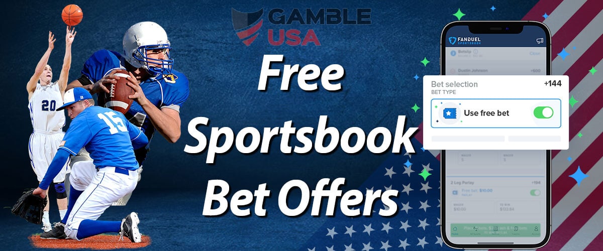 Free Sportsbook Bet Offers