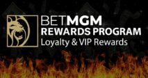 BetMGM Rewards Program: Loyalty & VIP Rewards