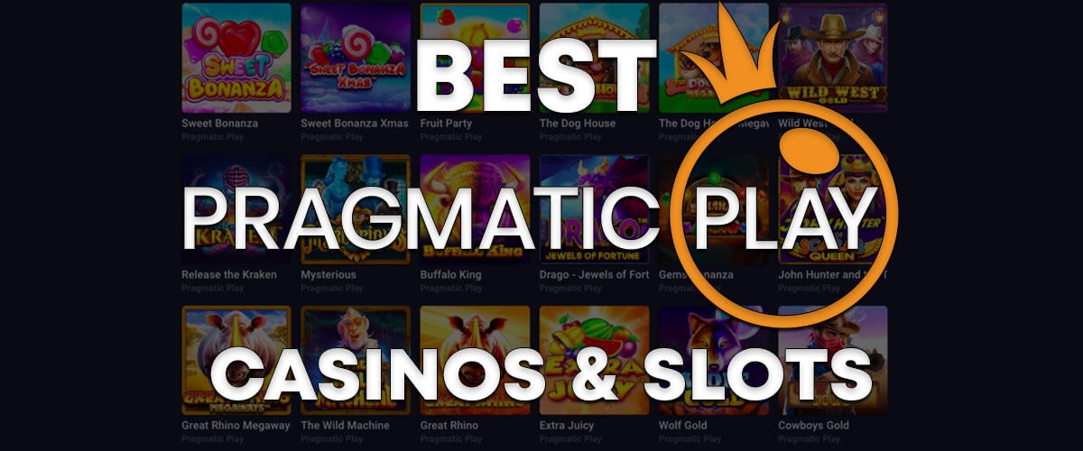 Pragmatic Play Casinos and Slots