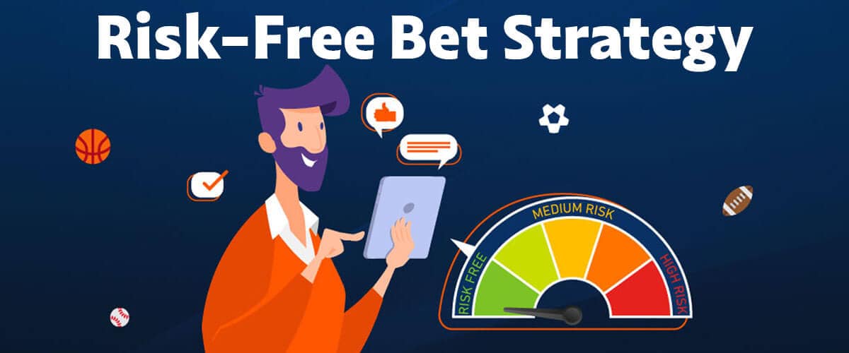 Risk-Free Strategy