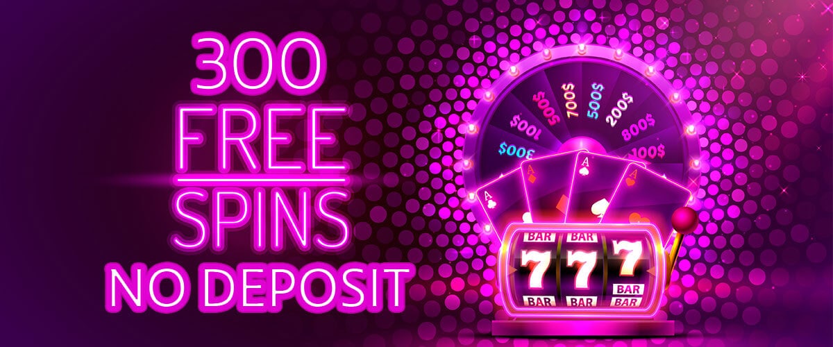 300 Free Spins No Deposit Bonus Codes Dec 2023