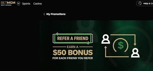 BetMGM WV Casino Refer A Friend
