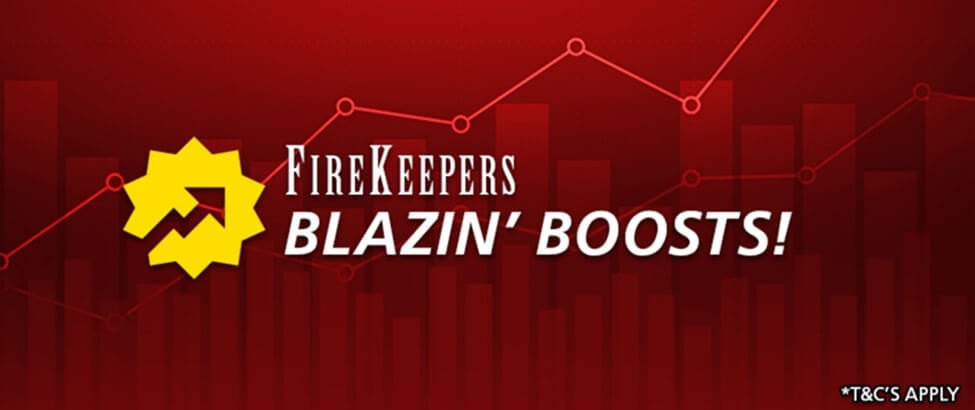 FireKeepers Casino Blazin' Boosts