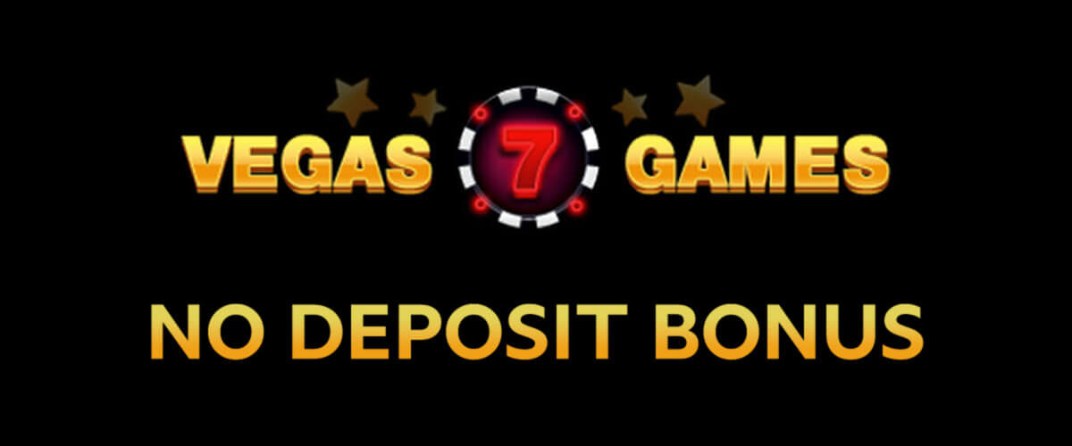 Vegas7Games No Deposit Bonus Codes Nov 2023 Free Credits