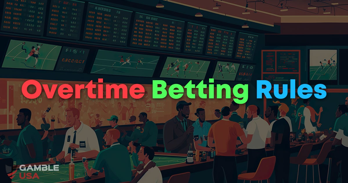 Overtime Betting Rules for NFL, NBA, MLB & Soccer