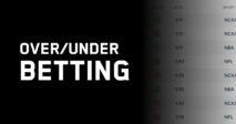 What is Over/Under in Sports Betting?