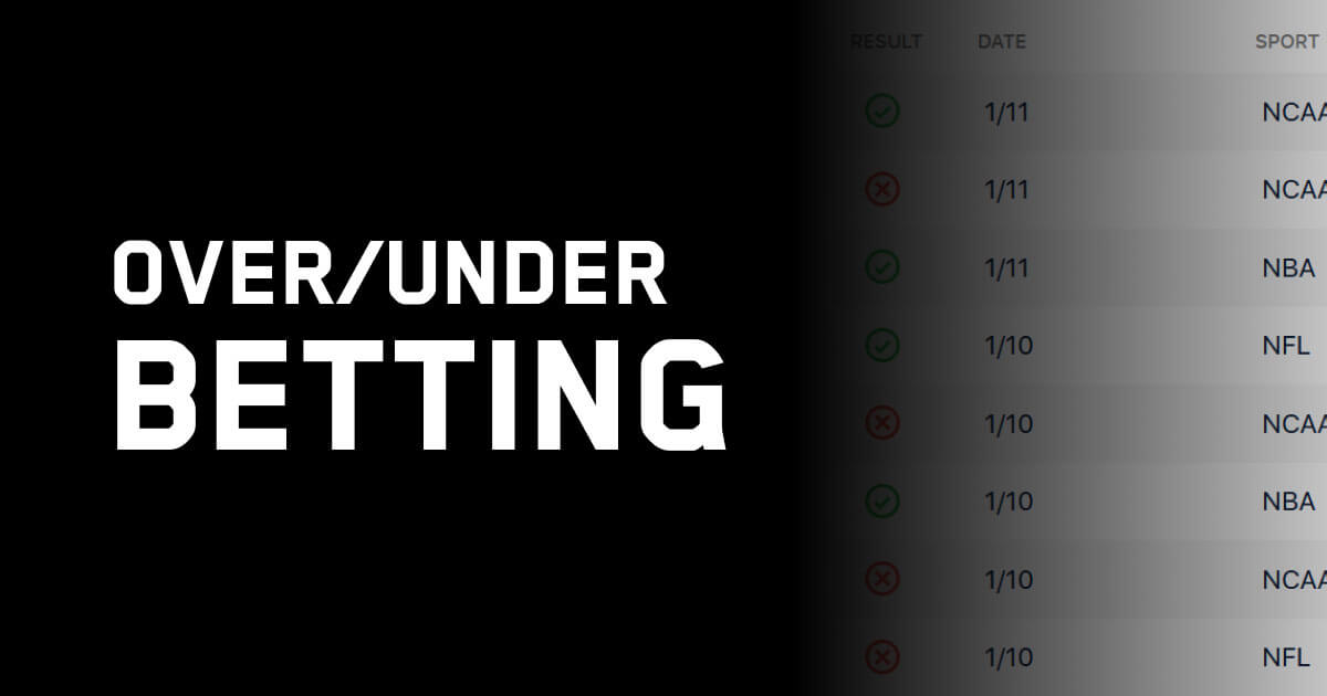 Understanding Over/Under and Its Use in Betting: A Comprehensive Guide