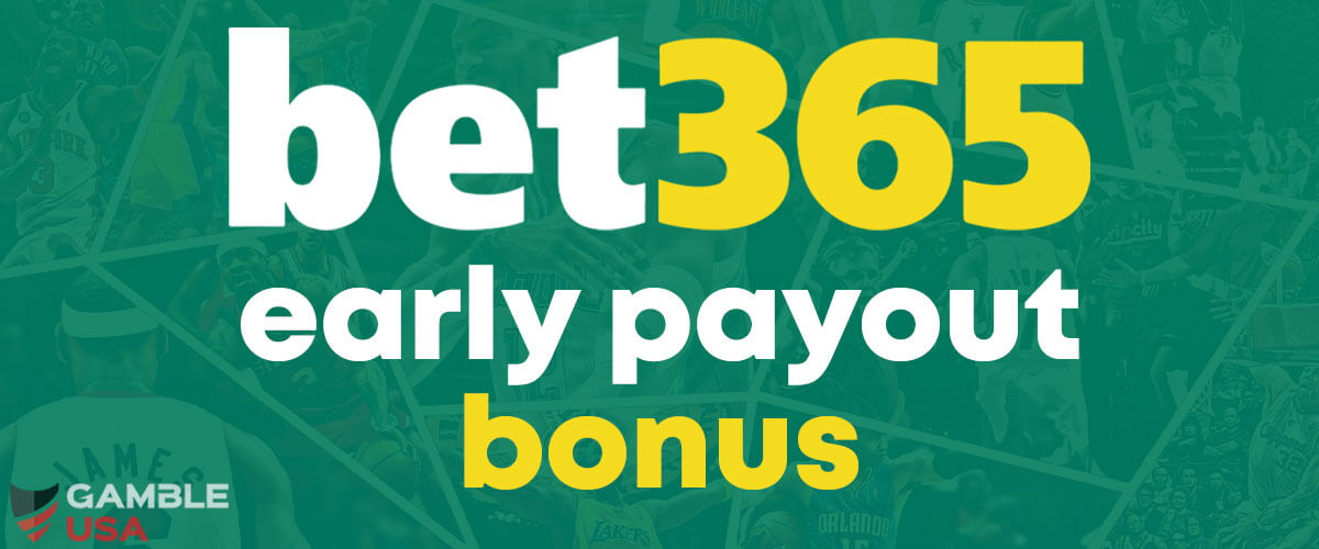 bet365 Early Payout Promo