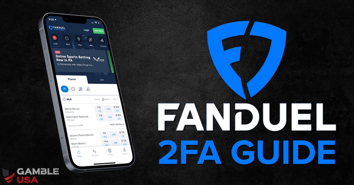 FanDuel 2FA Guide Authenticator App & SMS Authentication