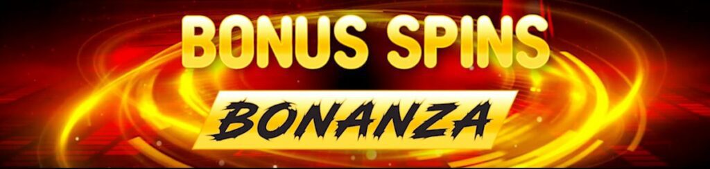 Bonus Spins Bonanza
