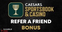 Caesars Sportsbook Refer a Friend Bonus – Earn $100 Bonus Bets for up to 10 Friends