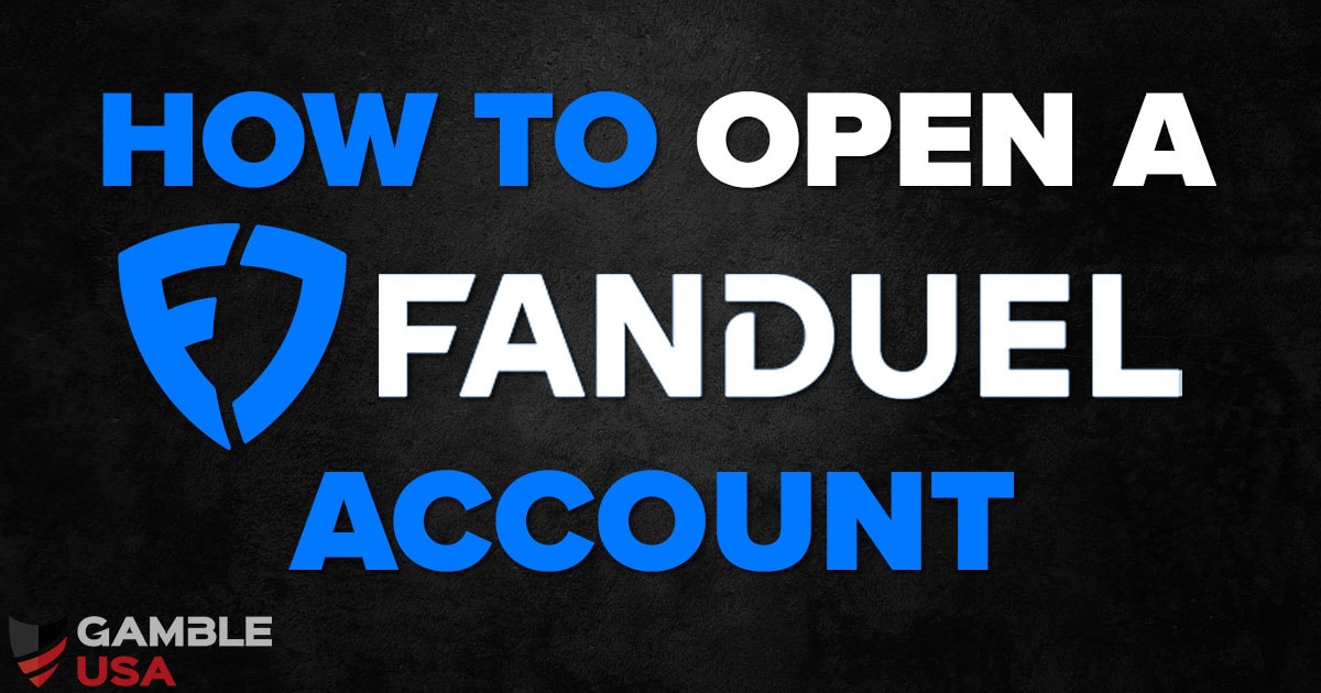 How to Open a FanDuel Account Registration & Login Steps