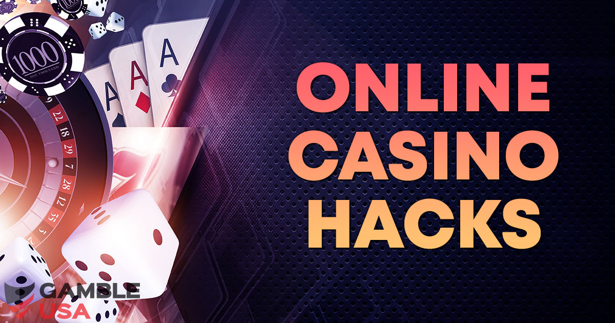 Casino Hacks for Online Slots & GamesCasino Hacks for Online Slots