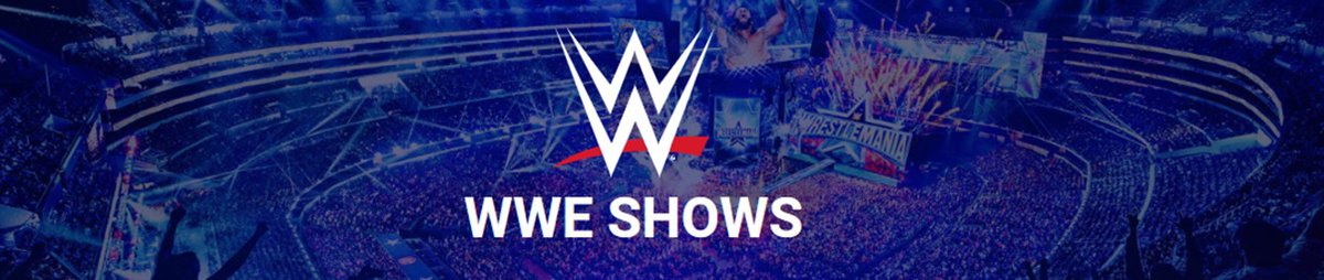 WWE Shows