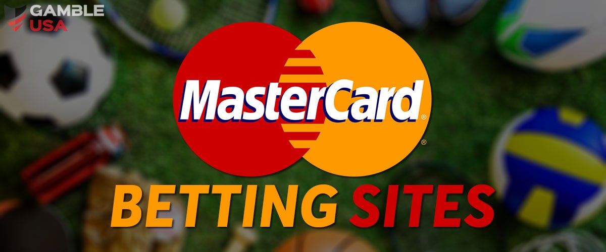 Best MasterCard Betting Sites