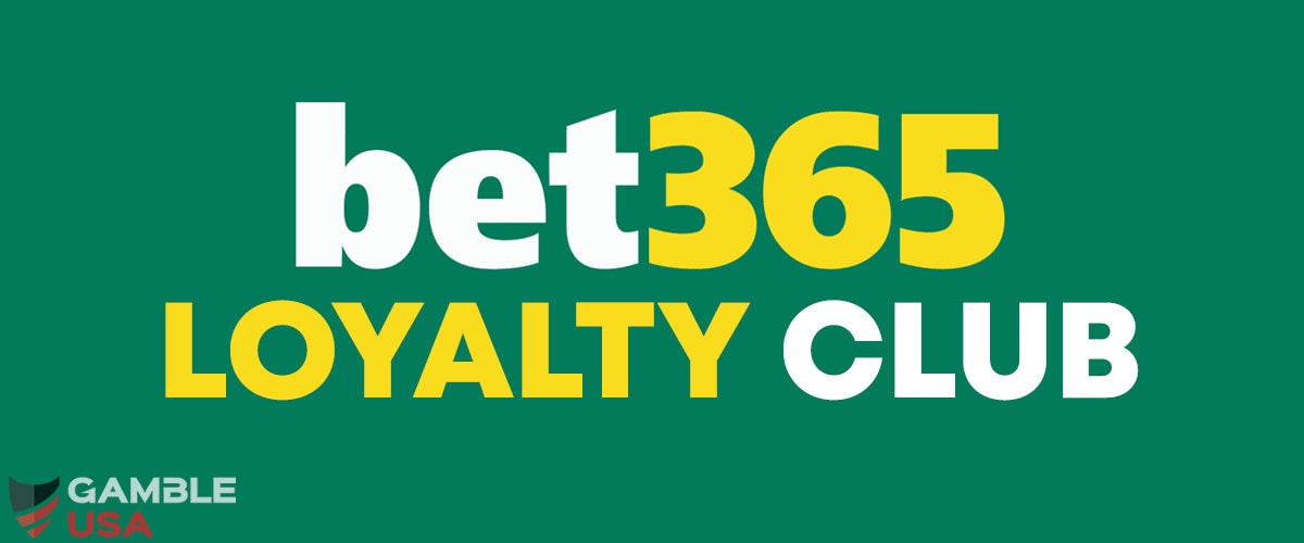 bet365 Loyalty Club & VIP Scheme
