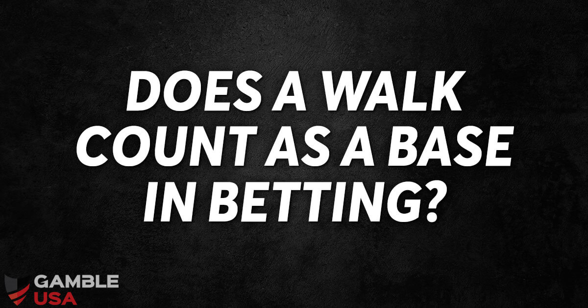 Does a Walk Count as a Base in Baseball Betting?