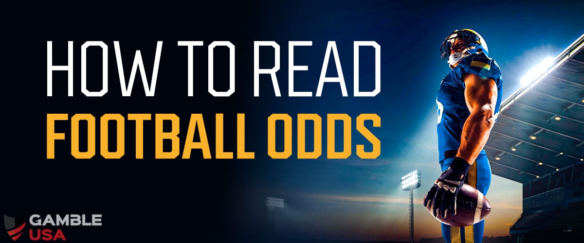 How to Read Football Odds Beginners Guide